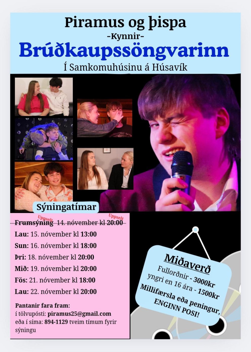 Píramus og Þispa setja upp söngleikinn Brúðkaupssöngvarinn!