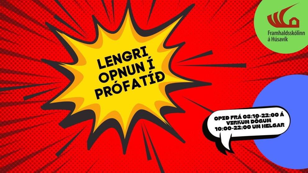 Lengri opnun í prófatíð