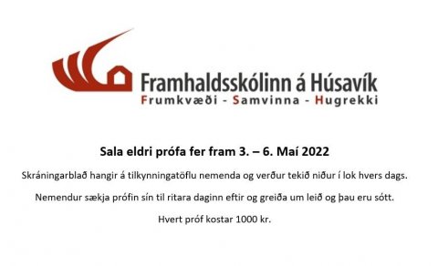 Sala eldri prófa fer fram 3. - 6. maí